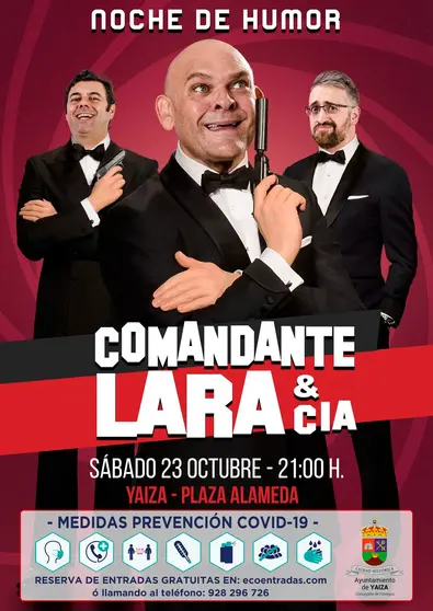 Cartel Actuación del Comandante Lara