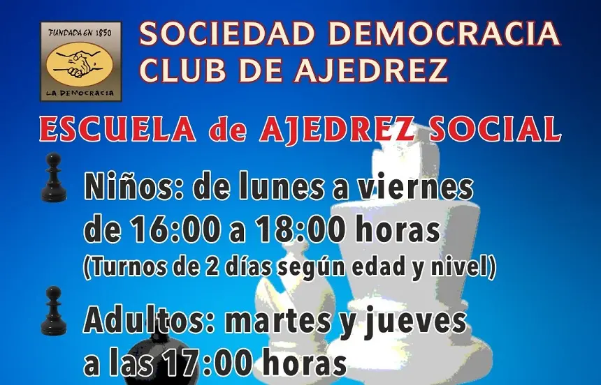 Imagen del cartel promocional de la escuela de ajedrez social de la Sociedsd Democracia.