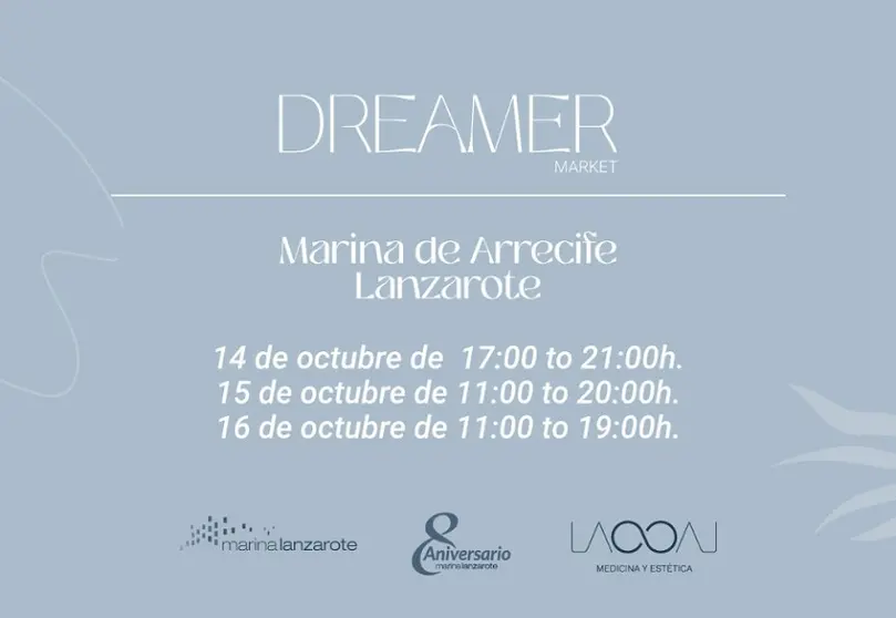 Imagen del cartel del Dreamer Market con motivo del octavo aniversario de Marina Lanzarote.