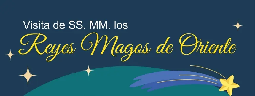 Cartel promocional de la visita de los Reyes Magos.