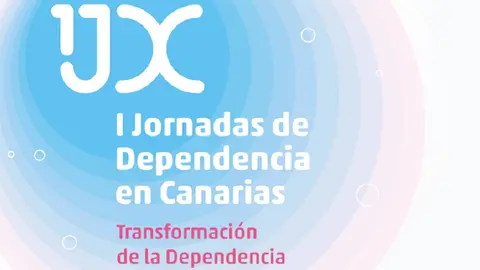 Imagen promocional de las Jornadas de Dependencia en Canarias.