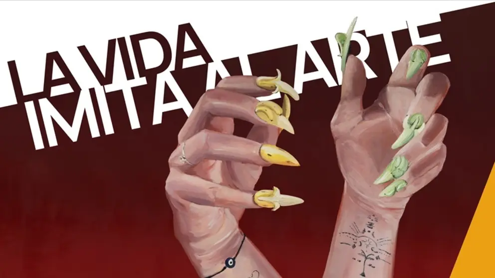 Cartel promocional de la muestra La vida imita al arte.